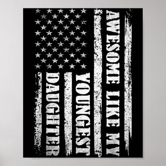 Awesome Like My Youngest Daughter Men Funny For Da Poster (Voorkant)