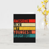 Awesome Like My Youngest Daughter Mother's Day Fat Kaart (Gele Bloem)