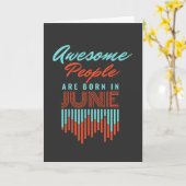 AWESOME MENSEN ZIJN GEBOREN IN - JUNE VERJAARDAG KAART (Gele Bloem)