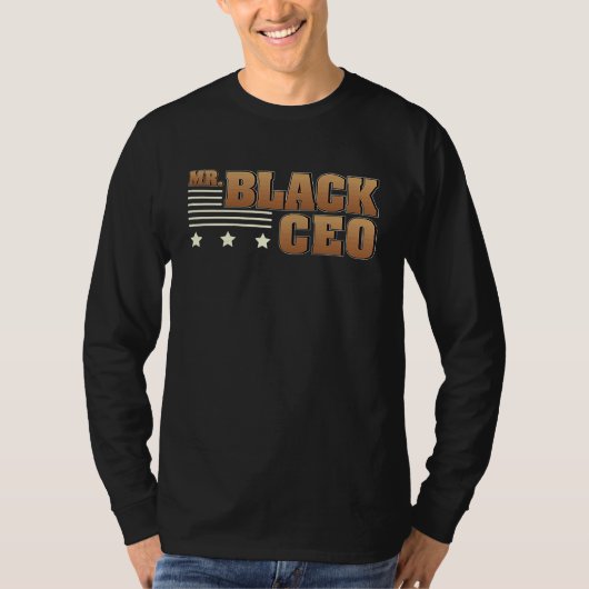 Awesome Mr Black CEO For An African American Busin T-shirt (Voorkant)