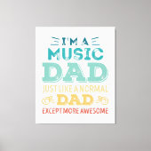 Awesome Music Dad Fathers Day Funny Gift Canvas Afdruk (Voorkant)