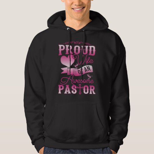 Awesome Pastor Proud Wife Women Appreciation Hoodie (Voorkant)