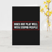 Awesome Quotes Tees And Does Not Play Well With St Kaart (Gele Bloem)