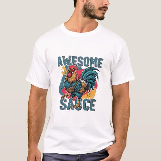 Awesome Sauce Chicken - Funny & Farm Fresh Design T-shirt (Voorkant)