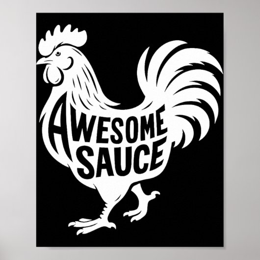 Awesome Sauce Haan Kip Poster (Voorkant)