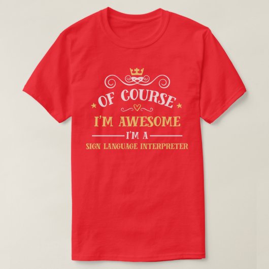 Awesome Sign Language Interpreter T-shirt (Design voorkant)