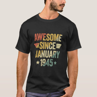 Awesome Since 1945 January T-shirt