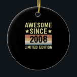 Awesome Since 2008 Keramisch Ornament<br><div class="desc">1</div>