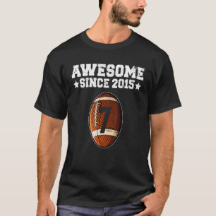 Awesome Since 2015 Football 7th Birthday 7 Years O T-shirt