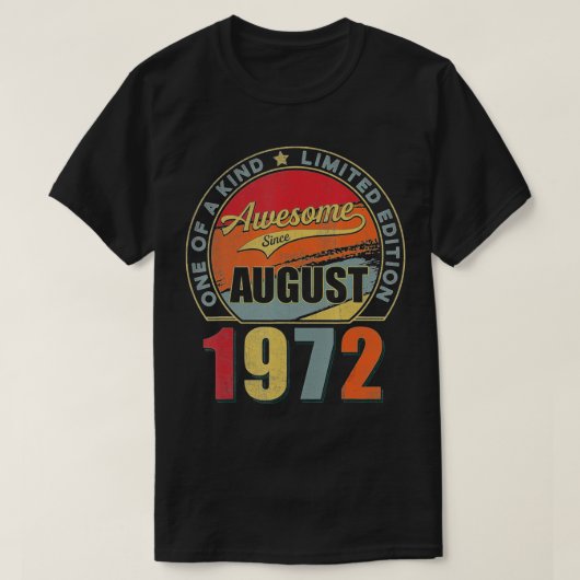Awesome Since August 1972 50 Years Old 50th Birthd T-shirt (Design voorkant)