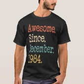 Awesome Since December 1984 37th T-shirt (Voorkant)