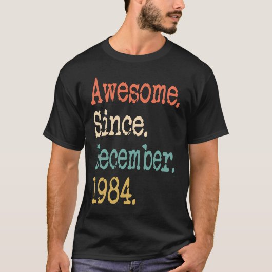 Awesome Since December 1984 37th T-shirt (Voorkant)