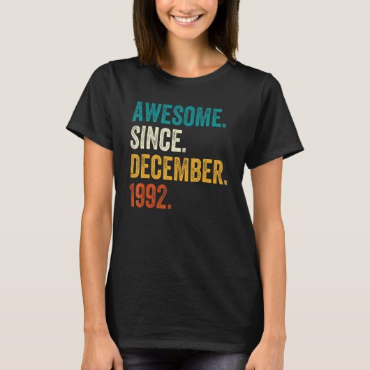 Awesome Since December 1992 30th Birthday  30 Year T-shirt (Voorkant)