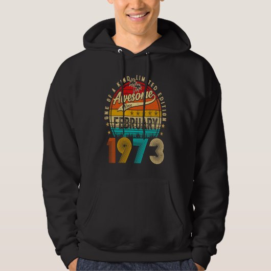 Awesome Since February 1973 50 Years Old 50th Birt Hoodie (Voorkant)
