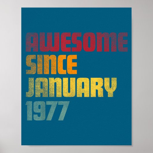 Awesome Since January 1977 49th Birthday - Vintage Poster (Voorkant)