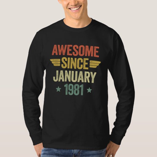 Awesome Since January 1981 T-shirt (Voorkant)