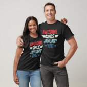 Awesome Since January 1997 1 T-shirt (Unisex)