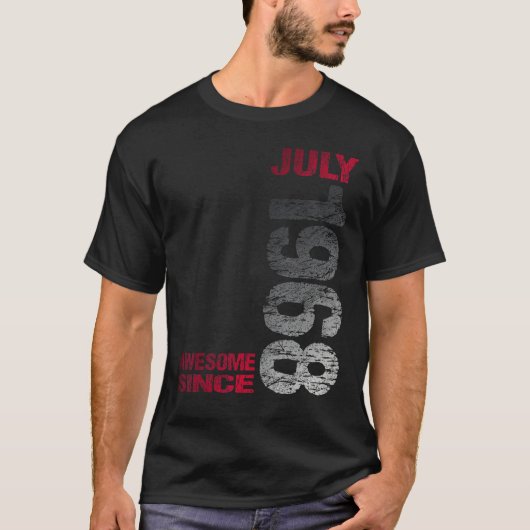 Awesome since July 1968 55th Birthday Born 1968 T-shirt (Voorkant)