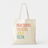 Awesome Since July 1974 48th Birthday 48 Years Old Tote Bag (Achterkant)