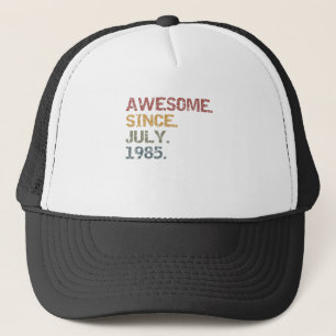 awesome since July 1985 Trucker Pet