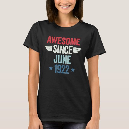 Awesome Since June 1922 T-shirt (Voorkant)
