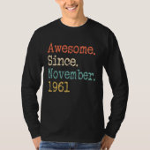 Awesome Since November 1961 60th T-shirt (Voorkant)