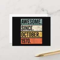 Awesome Since October 1970 Birthday