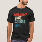 Awesome Since October 2014 8th Birthday 8 Years O T-shirt (Voorkant)