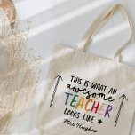 Awesome teacher modern typography rainbow gift tote bag<br><div class="desc">This is what a awesome teacher looks like. Awesome teacher modern typography gift. With hand lettered modern fun script,  and space for their name and the name of your child. The perfect end of year,  Christmas or holiday gift for your favourite teacher.</div>