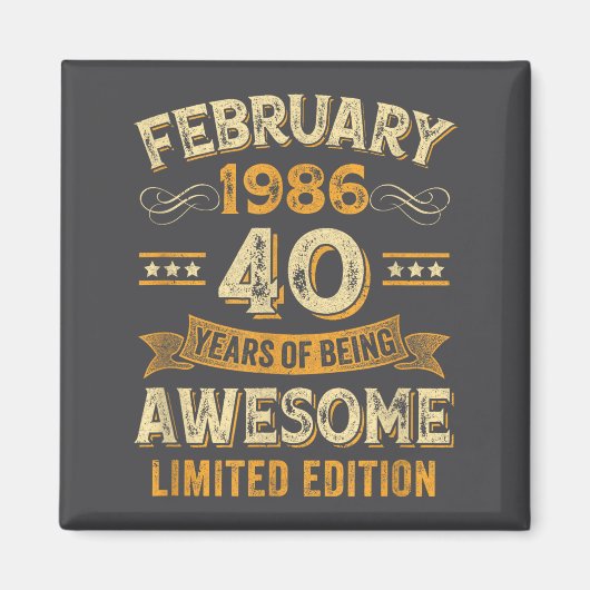 Awesome Vintage February 1986 40th Birthday  Magneet (Voorkant)