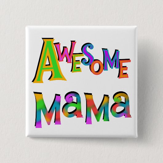 awesomemama.png vierkante button 5,1 cm (Voorkant)