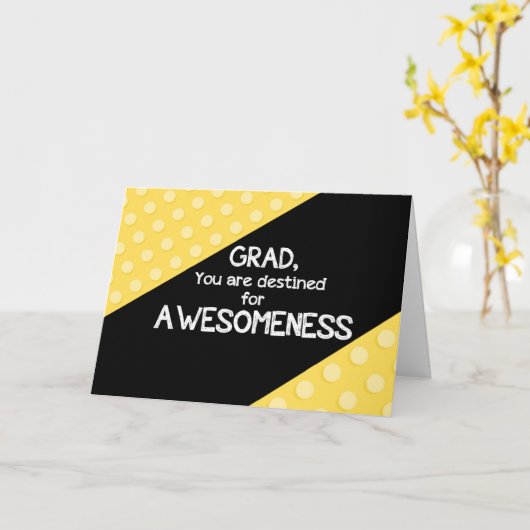 Awesomeness Afstuderen Gefeliciteerd Kaart (Gele Bloem)