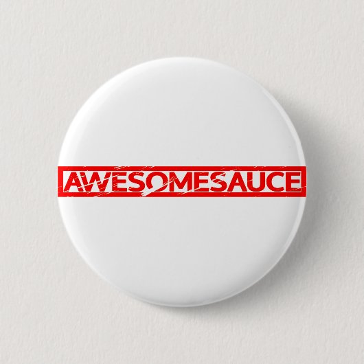Awesomesauce Stamp Ronde Button 5,7 Cm (Voorkant)