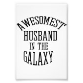 Awesomest Husband in de melkweg Foto Afdruk (Voorkant)