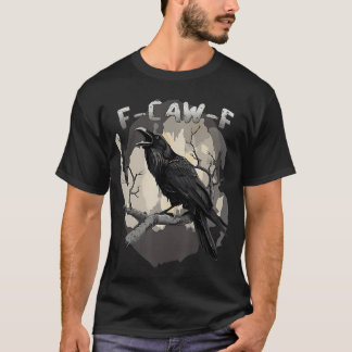 awF Black Crow Pun Funny Bird Cawing Grunge Funny T-shirt