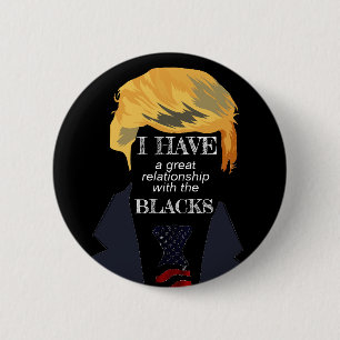 Awful Trump Quotes - The Blacks Ronde Button 5,7 Cm