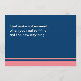 Awkward Moment Birthday Card - elk jaar 40 Kaart