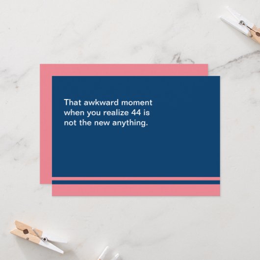 Awkward Moment Birthday Card - elk jaar 40 Kaart (Voorkant / Achterkant in situ)