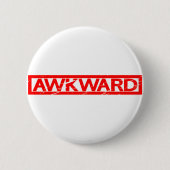 Awkward Stamp Ronde Button 5,7 Cm (Voorkant)