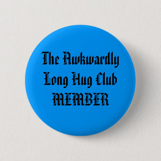 Awongemak Long Hug Club Member Ronde Button 5,7 Cm