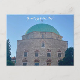 aWorld2Celebrate: Groeten uit Pécs! Briefkaart