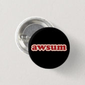 Awsum Lolcat Spreek Flair Pinback Button (Voorkant /achterkant)