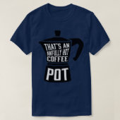 Awully Hot Coffee Pot T-shirt (Design voorkant)