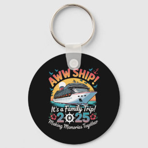 Aww Ship Familie Cruise 2025 Vakantietrip Sleutelhanger