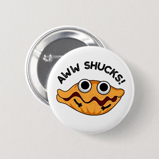 Aww Shucks Grappige Oyster Pun Ronde Button 5,7 Cm (Voorkant /achterkant)
