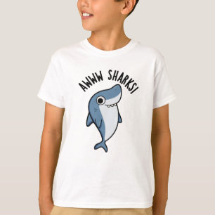 Awww Haaien Grappige Dierenwoordspeling T-shirt