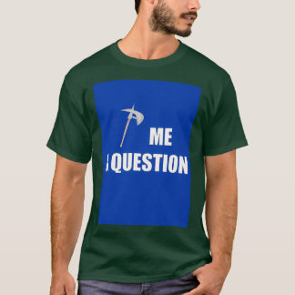 Ax me a Vraag Blue Classic TShirt