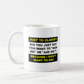 Ax Me Funny Mug Koffiemok (Links)