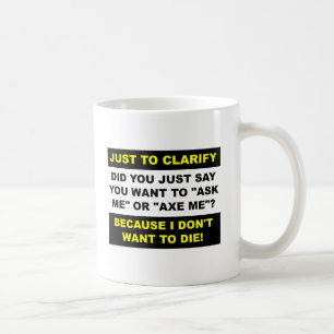 Ax Me Funny Mug Koffiemok