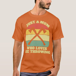Ax Thrower Thrower Mum Classic TShirt